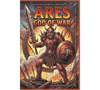 Ares: God of War Journal: Comic Book Art Style Greek Mythology Notebook (100 College Ruled Pages, 6x9)