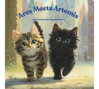 Ares Meets Artemis: A Heartwarming Farmyard Friendship Story: 2 (Athena and Ares Adventures)