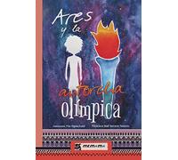 Ares y la antorcha olímpica (SIN COLECCION)