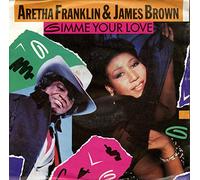 Aretha Franklin - Gimme Your Love (+James Brown) / He's The Boy (+Product Fact) [Vinyl Single]