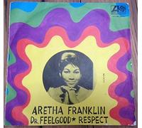 ARETHA FRANKLIN - respect / dr. feelgood 45 rpm single