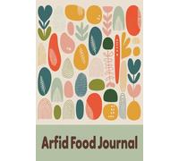 ARFID Journal: Track Food Choices and Feelings with Clarity
