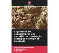 Argamassa de geopolímero: Um material de construção ecológico e amigo do ambiente