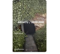 Argayu/Derrumbe (2ª edición): edición bilingüe asturiano-castellano (POESIA)