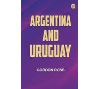 Argentina and Uruguay