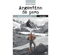 Argentina de paso (Argentina inmensa)