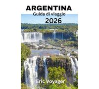 Argentina Guida di viaggio 2026