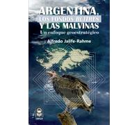 Argentina, los fondos buitres y las Malvinas: un enfoque geoestratégico