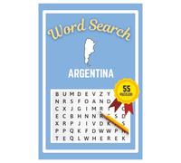 Argentina Word Search Puzzle Book: Easy to read print | 6x9 inches | 55 Puzzles, 495 Words, 83 Pages | Learn about Argentina | Gift for Country & ... Vacations, Road Trips, Holidays, & Free Time