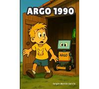 ARGO 1990: Un viaje al verano donde todo era analógico