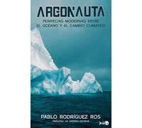 Argonauta: Peripecias modernas entre el océano y el cambio climático