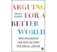 Arguing For A Better World (ebook)