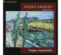 Arguiriadis - Asencio: Obras Para Guitarra (+Obras De Tarrega Y Rodrigo) ; Arguiriadis