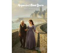 Argument about Basia: A heartwarming tale of youth, kindness and love