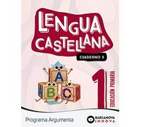 Lengua Castellana 1º Educacion Primaria Argumenta Cuaderno 3 Innova 2