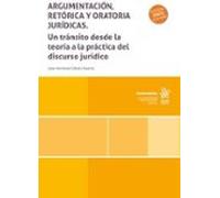 Argumentacion Retorica Y Oratoria Juridicas