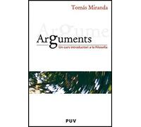 Arguments: Un curs introductori a la Filosofia: 1 (Encuadres)