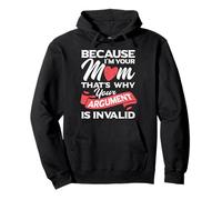 Argutment Is Invalid Mom Mother Day Idea Sudadera con Capucha
