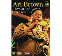 Ari Brown - Ari Brown: Live at the Green Mill [2007]