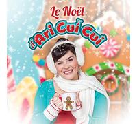 Ari Cui Cui - Le Noel D'ari Cui Cui