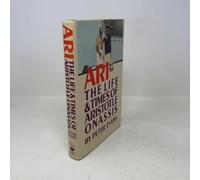 Ari: The Life and Times of Aristotle Socrates Onassis