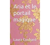 Aria et le portail magique