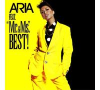 Aria - Feat.'mr.'&'ms.'best!