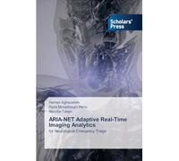 ARIA-NET Adaptive Real-Time Imaging Analytics