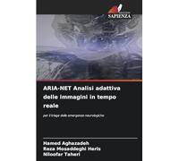 ARIA-NET Analisi adattiva delle immagini in tempo reale