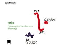 Isherwood, Nicholas - Aria: Nicholas Isherwood Interpreta John Cage / Nicholas Isherwood, Bajo-Barítono