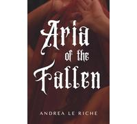 Aria of the Fallen: A Gothic Fantasy Novella