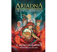 Ariadna i el Cercle de l'Audàcia 2. El regne dels morts (Esfera)