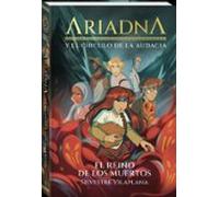 Ariadna y el Círculo de la Audacia 2. El reino de los muertos