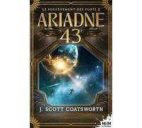 Ariadne 43: Tome 2, Le soulèvement des flots
