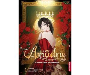 Ariadne- In diesem Leben bin ich die Königin: 1