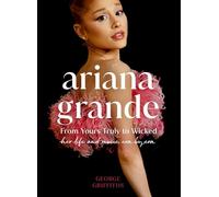 Ariana Grande: Her life and music, the perfect gift for Wicked fans this Christmas