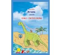 Ariana Und Die Dino-entdeckung (ebook)