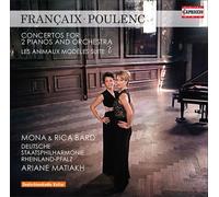 Ariane Matiakh - Françaix : Concerto pour deux pianos & orchestre - Poulenc : Concerto pour deux pianos & orchestre en ré mineur, FP 61 - Les Animaux modèles FP 111 (suite orch.)