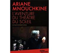Ariane Mnouchkine : L'aventure du Théâtre du Soleil [Francia] [DVD]