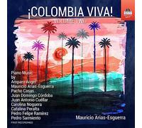 Arias-Esguerra,Mauricio - Colombia Viva! Vol.2