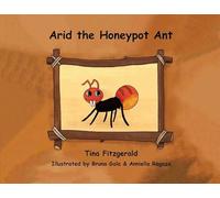 Arid the Honeypot Ant
