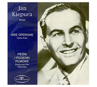Arie Operowe Piesni Piosenki Filmowe by JAN KIEPURA