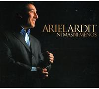 Ariel Ardit - Ni Mas Ni Menos