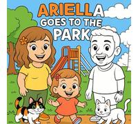 Ariella's Adventures: Day at the Park