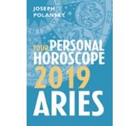 Aries 2019: Your Personal Horoscope (ebook)
