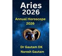 Aries 2026: 1 (Annual Horoscope 2026)