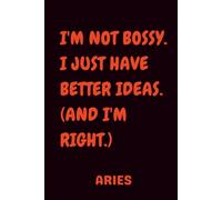 Aries Funny Quotes Notebook: 120 Funny Quotes Notebook with Bonus Coloring Page | Lined Journal with Humor for School, Office, Work, Praying, ... Dream Journaling or Daily Note Taking