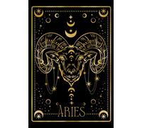 Aries notebook - blank page journal - 6 x 9 inch: Manifestation, gratitude, affirmations, food log, to-do list