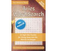 Aries Word Search: 55 High Vibe Puzzles for Diving Deep in the Warrior Archetype (The Spiritual Seeker Word Searches)