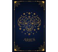 Aries: Zodiac Notebook | Horoscope & Astrology Journal | Celestial Ram Edition | 200 Pages | 5.5 x 8.5" | Paperback
